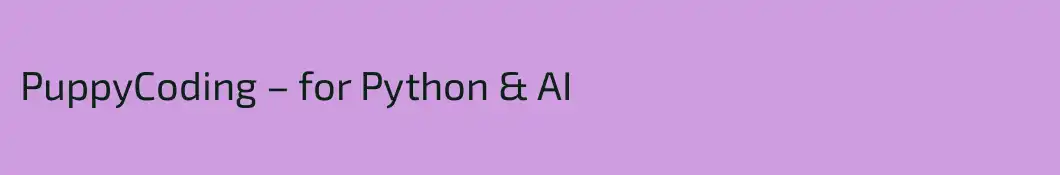PuppyCoding – for Python & AI